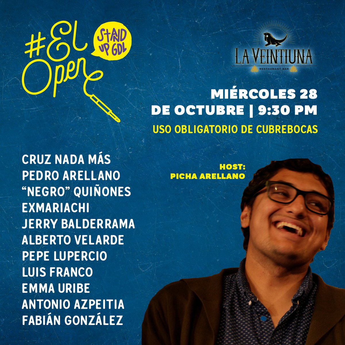 standupgdl's tweet photo. ¡Mañana #ElOpen es en #LaVeintiunaBar!

@Picharellano será nuestro host.

¡Cubrebocas obligatorio! 😷

Lleguen con tiempo para alcanzar lugar, el aforo es limitado por pandemia.

ENTRADA LIBRE. https://t.co/WyIfOHUJpV
