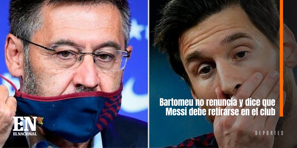 ElNacionalWeb's tweet photo. Bartomeu no renuncia y dice que Messi debe retirarse en el club #ENDeportes https://t.co/H7sMJY5OAV https://t.co/EurNtbvHjJ