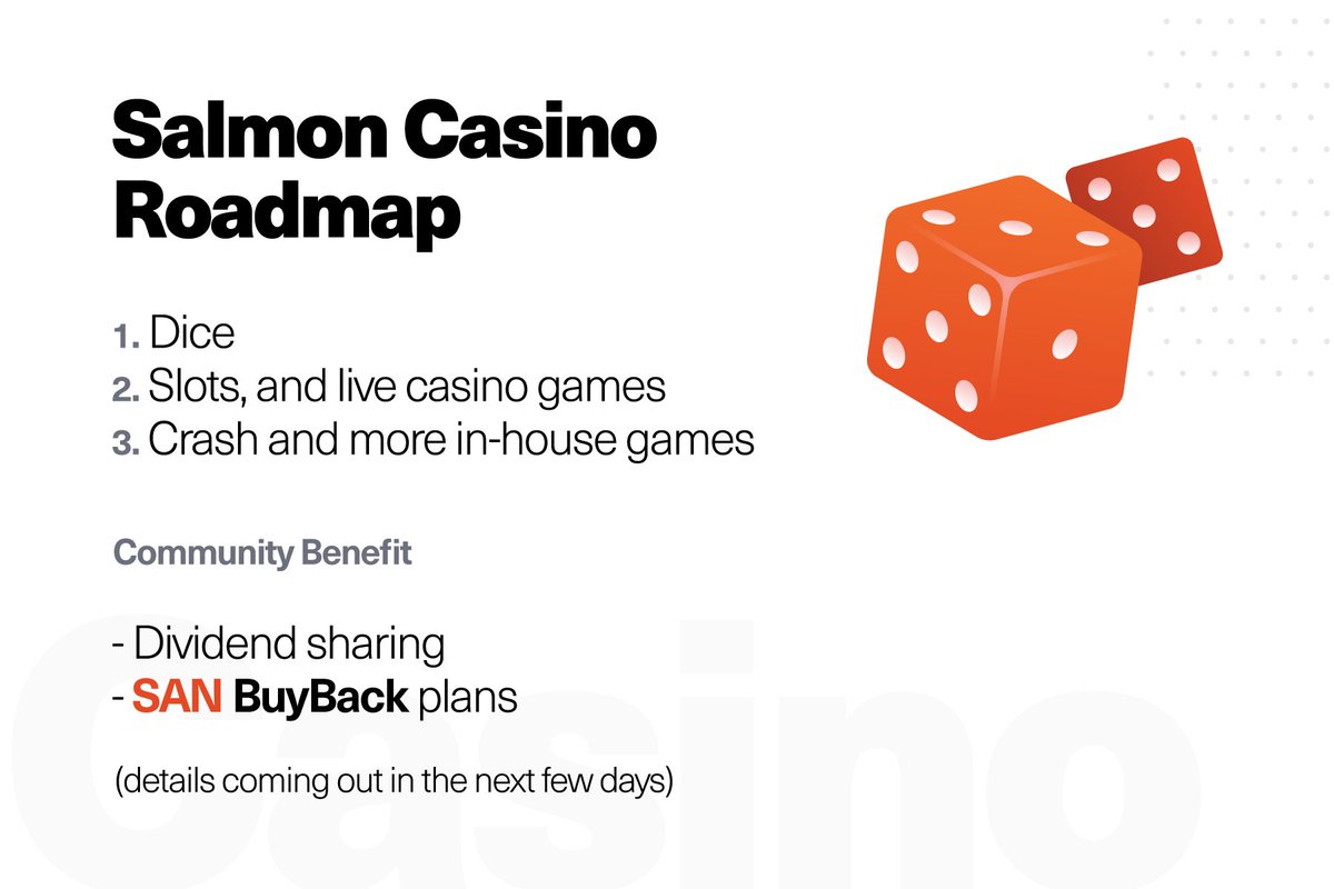 Our team is happy to announce the Salmon Casino Roadmap, and extra use case for our tokens! Expect more details in the next few days!