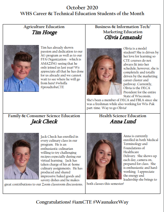 WaunakeeCTE's tweet photo. Virtual learning is not stopping our Career &amp; Technical Education students from shining!  Congrats to our October Career &amp; Tech Ed students of the Month! #cteworks #wearecte https://t.co/P8aOnhTlL3