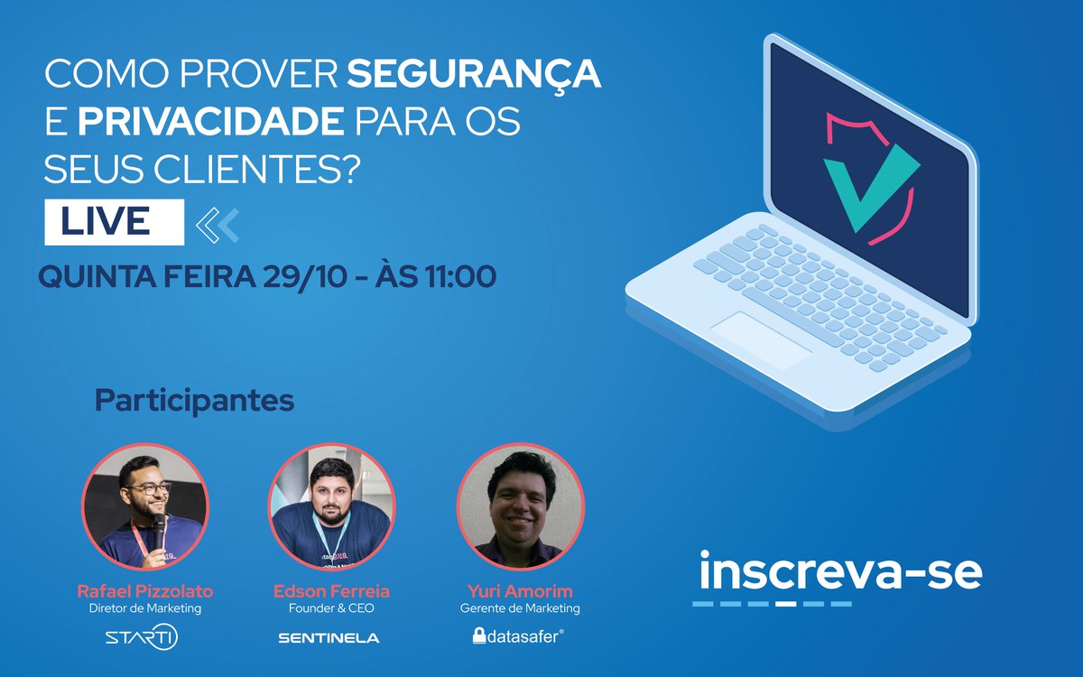 data_safer's tweet photo. Yuri Amorim, nosso Gerente de Marketing, baterá um papo com Rafael Pizzolato, Diretor de Marketing da Starti e o Edson Ferreira, Founder e CEO da Sentinela sobre como prover segurança e privacidade para os seus clientes em tempos de LGPD.Participe conosco! https://t.co/8BlEjFHaoz https://t.co/h3nfMicpk7