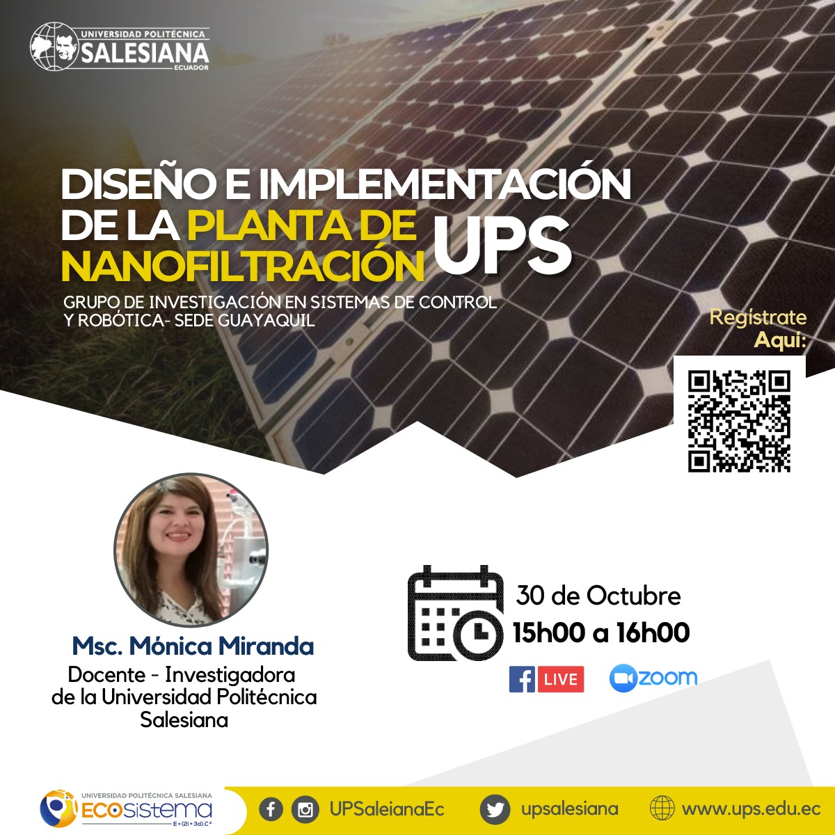 EcosistemaU's tweet photo. 📍El Grupo de Investigación #GISCOR de la #UPS , te invitan a participar en el #webinar: "Diseño e Implementación de la planta de Nanofiltración"
🗓️ 30 de Octubre
⏰ 15H00
🔗Inscripciones: https://t.co/Eusley8MZv
👨🏻💻No dejes pasar esta oportunidad❗ Te esperamos
#SomosUPS https://t.co/SpJW6ACCMG