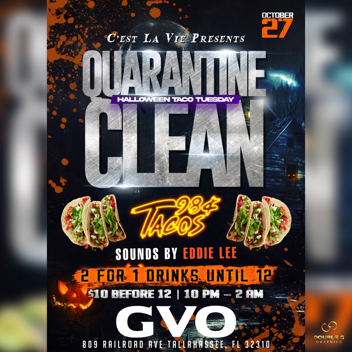 JoseTheTre's tweet photo. C’est La Vie Presents: Quarantine Clean 🎃👻 Taco Tuesday At GVO 🍾🌮
98¢ Tacos!!! 🌮🤯
$10 Admissions Before 12 🌙
2 For 1 Drinks Specials Before 12🍹
#famu24 #famu23 #famu22 #famu21 #famu20 #fsu24 #fsu23 #fsu22 #fsu21 #fsu20 #tcc24 #tcc23 #tcc22 https://t.co/pdmhOovFhH