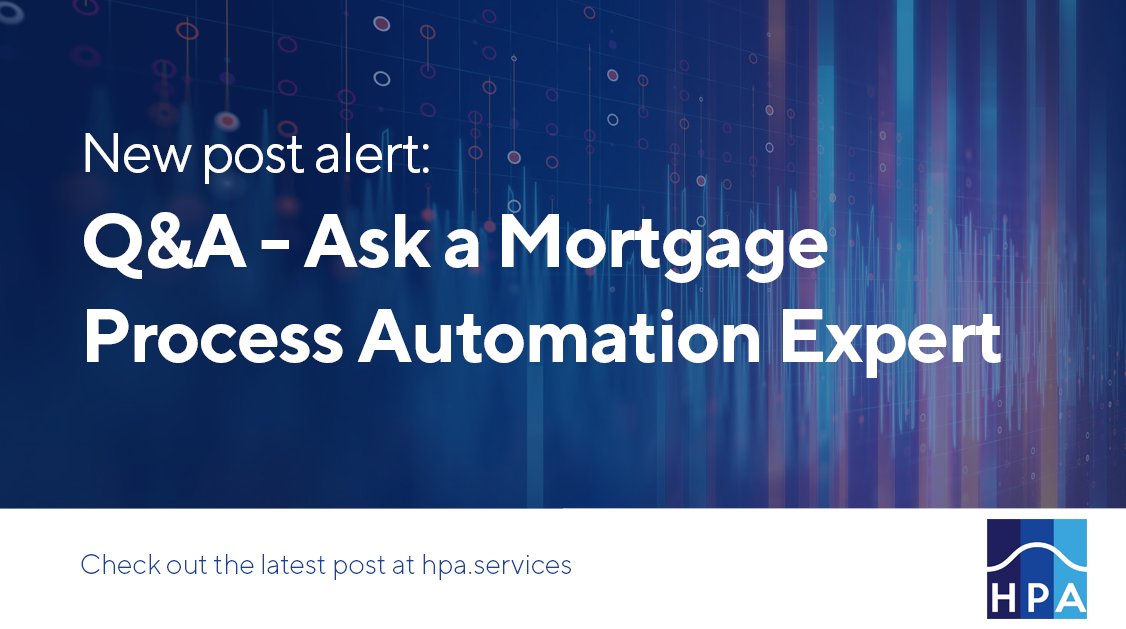 hpa_automation's tweet image. In part 2 of our series &quot;Ask a Mortgage Process Automation Expert&quot;, HPA&apos;s foremost mortgage automation expert answers the most common questions he receives from lenders about #RPA #mortgagelending. hpa.services/ask-a-mortgage…
