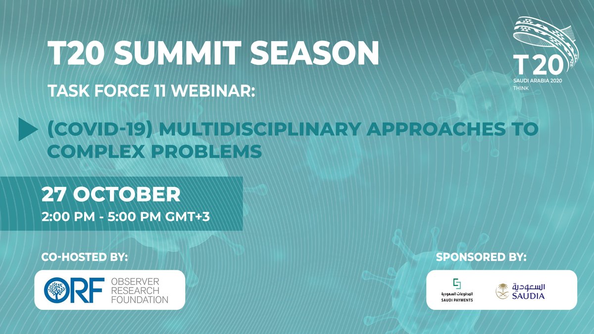 orfonline's tweet photo. #T20TF11 | @orfonline and @T20Solutions hosted a Joint Webinar by #TaskForce11 on ❛#COVID19 Multidisciplinary Approaches to Complex Problems today❜
#TaskForce11 details here ▸ https://t.co/NXsgozMaKl
#G20 #T20SaudiArabia https://t.co/csc8IYD4yR