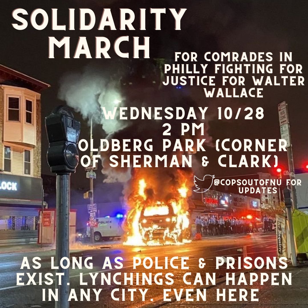 copsoutofNU's tweet photo. wednesday we will be marching in solidarity for comrades in philly. we see abolishing our police force as a necessary step to ensuring we live in a world where no one is met with the brutality that is the polices’ entire existence. join us!!! 10/28 2pm Oldberg park https://t.co/XnAIaZTYJJ