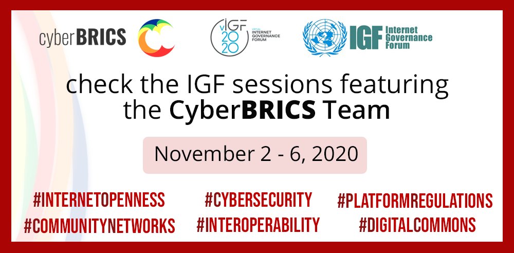 BricsCyber's tweet photo. The #CyberBRICS team will participate to the #IGF2020 next week, discussing on #InternetOpenness, #Cybersecurity, #NetNeutrality, #Interoperability, #DigitalCommons and more.
 
You can check all our sessions at https://t.co/tHjr5nsiE6

Stay tuned for more news! 📢 https://t.co/qL7NNeEhgz