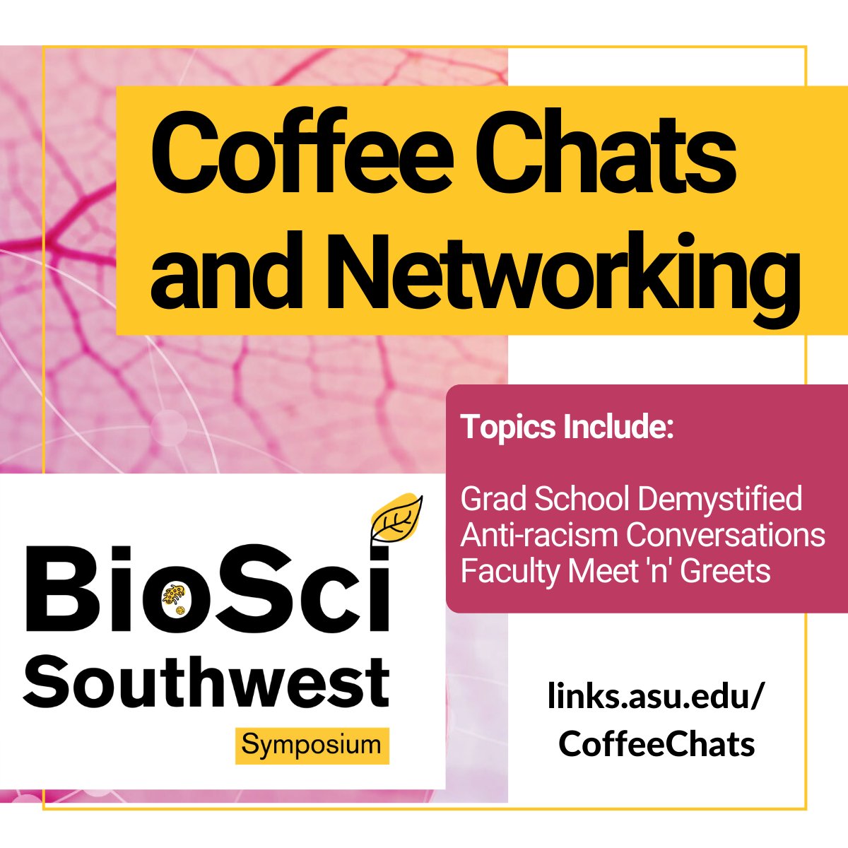 Looking for networking opportunities? Want to talk with others about anti-racist work? 

Check out our BioSci Southwest Coffee Chats at links.asu.edu/CoffeeChats

Register today at links.asu.edu/BioSciReg

#nextgen #scientists #biology #undergraduateresearch #SOLUR