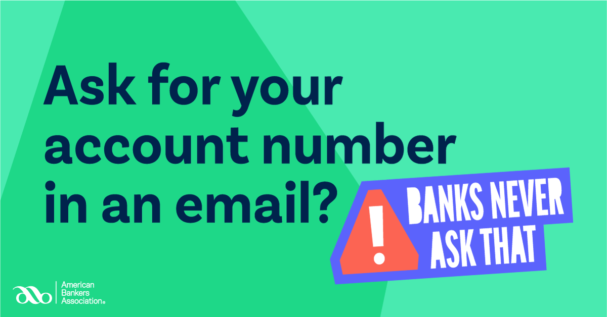 synovus's tweet photo. Ever received an email asking for your bank account number? It's probably a scam, because #BanksNeverAskThat. See what else banks never ask—and test your scam IQ—with this quiz: https://t.co/vesaGKMl0Q https://t.co/qdg2RZpV7B