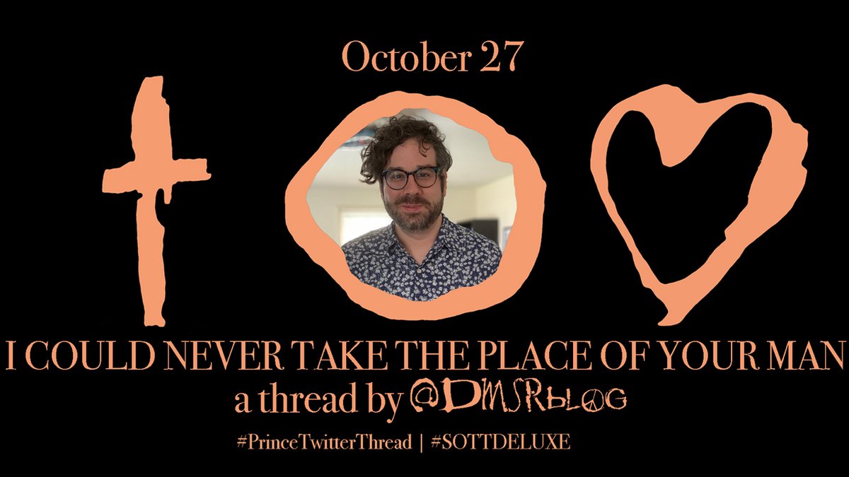 Hello! My name is Zachary Hoskins (long-time  #PrinceTwitterThread listener, first-time caller), and today it is my pleasure to talk about Side 3, Track 4 of  #SOTTDeluxe: “I Could Never Take the Place of Your Man.”