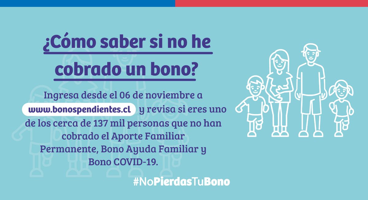 🔵¿Sabías que cerca de 137 mil personas no han cobrado el Aporte Familiar Permanente, Bono Ayuda Familiar y el Bono COVID-19 🤔? Queremos que #NoPierdasTuBono, por eso te invitamos a revisar desde el 06 de noviembre si eres beneficiario en 👉bonospendientes.cl