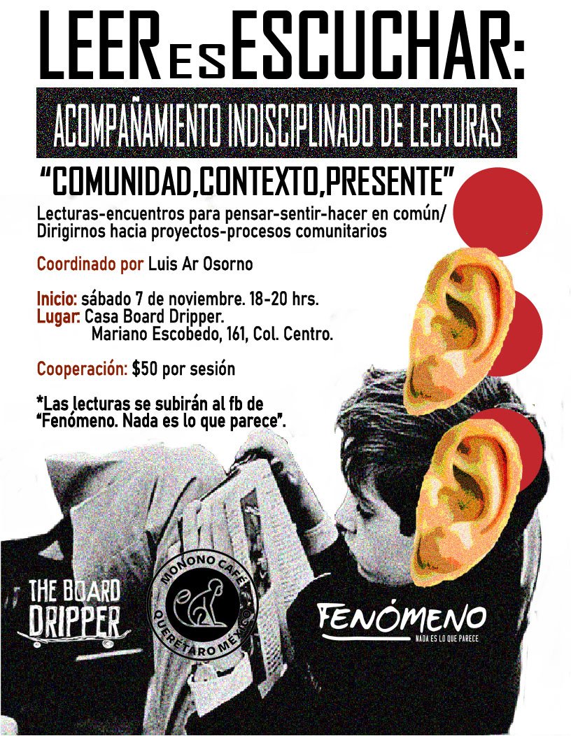 Los invitamos a este /acompañamiento indisciplinado de lecturas/ LEER ES ESCUCHAR

coordinado por <a href="/osornoluisar/">bixho/bixhín</a> 

acá pueden leer la invitación completa: revistafenomeno.wordpress.com/2020/10/25/inv…  

registro a: revistafenomeno@gmail.com