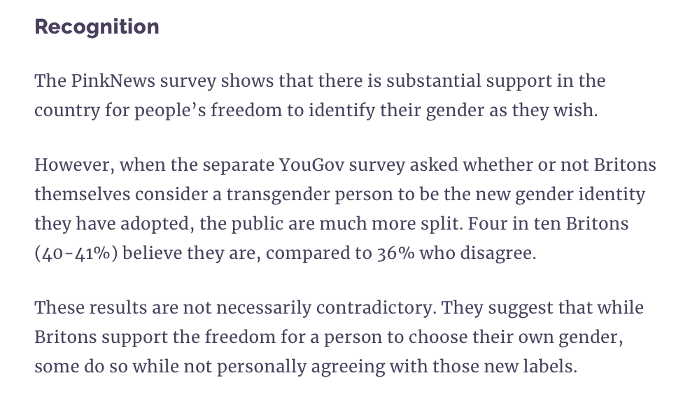 We know from recent YouGov polling that the UK population supports people's right to identify as they like and be free from discrimination, even if they do not agree with their self conception. >