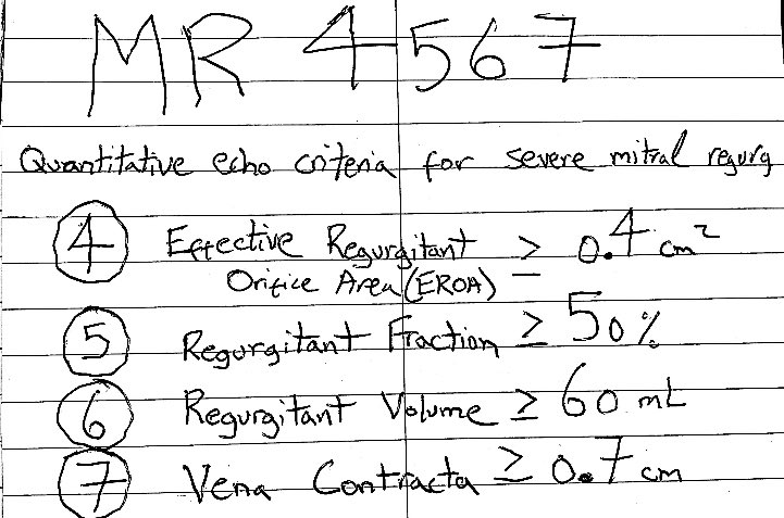 OAmidiMD's tweet photo. Having trouble remembering echo criteria for severe MR? 

Just remember:
MR4567 https://t.co/2nVGQcBo1q