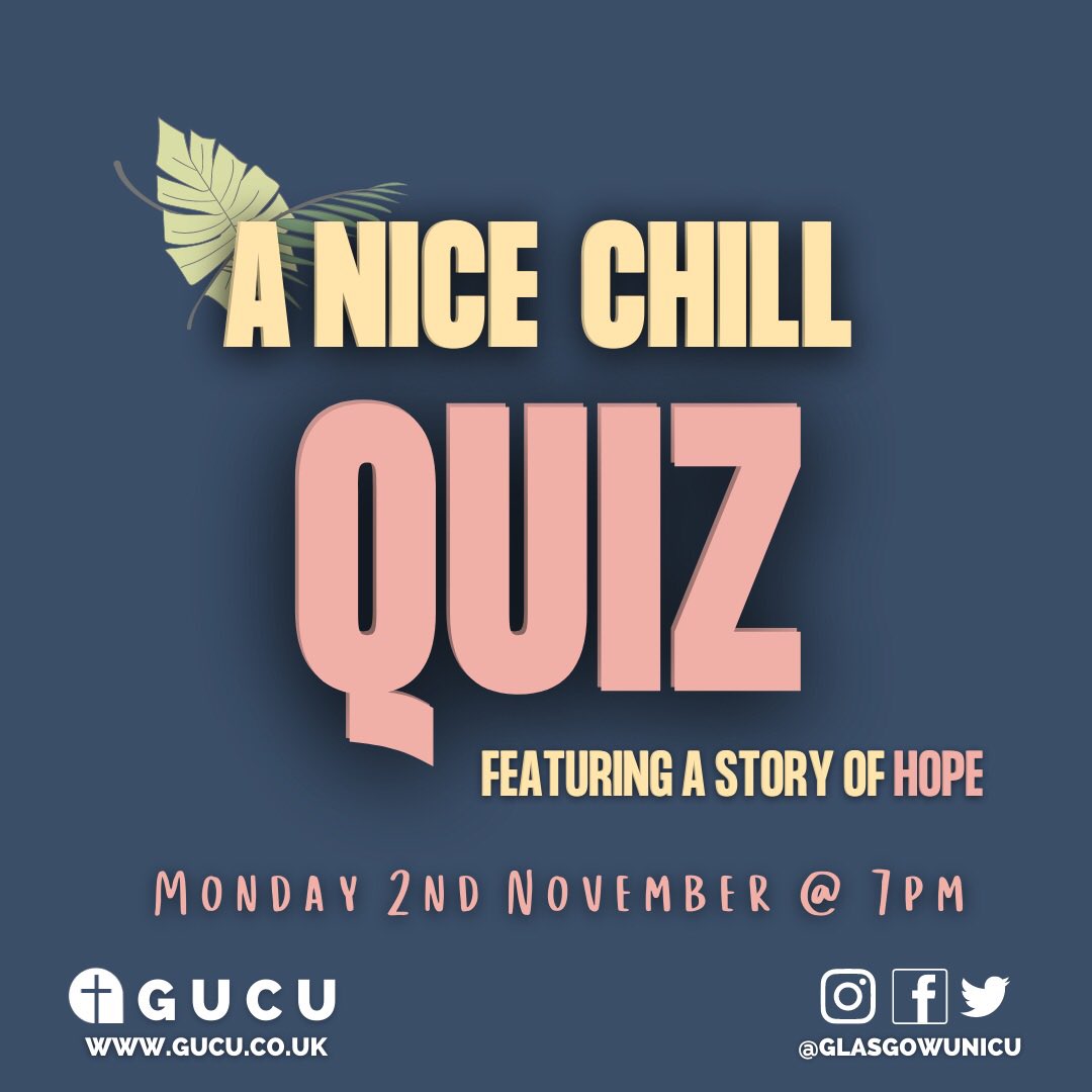 glasgowunicu's tweet photo. Join us for a nice chill quiz on Monday 2nd November!! Find all the details on how to sign up on the Facebook event (link in our bio)!! https://t.co/Q8H2yZ5oOI
