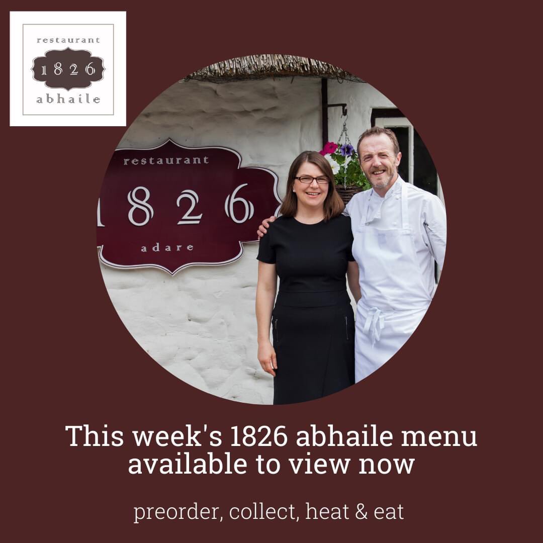 1826Adare's tweet photo. This week's 1826 abhaile menu available to view on https://t.co/12V1OkHM11
#supportlocal #eatlocal #Adare #limerick #diningin #bibgourmand2020 #thisisirishfood #collectheateat https://t.co/FQLc39udxL