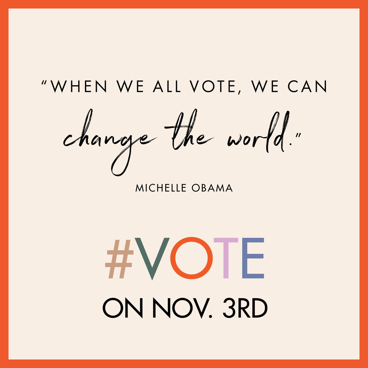 Your "one week to election day" reminder: you ~can~ change the world. And it all starts with your vote <a href="/michelleobama/">Michelle Obama</a>  🗳️ 🇺🇸