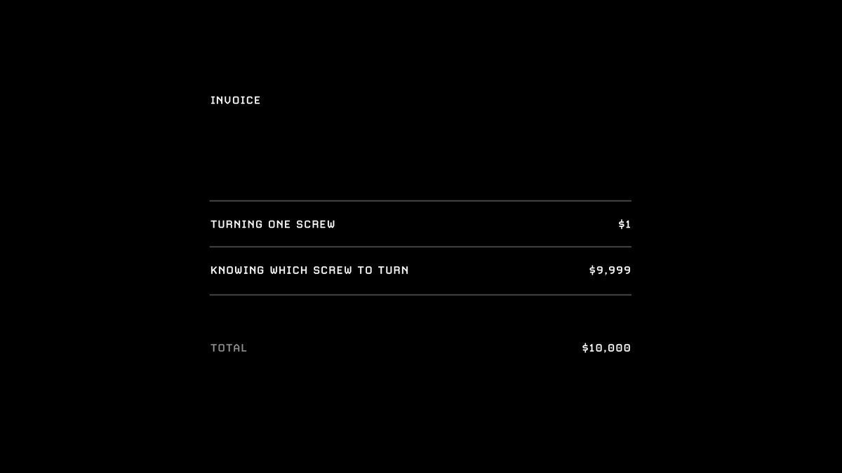 9/ Charge for the outcome, not the input.