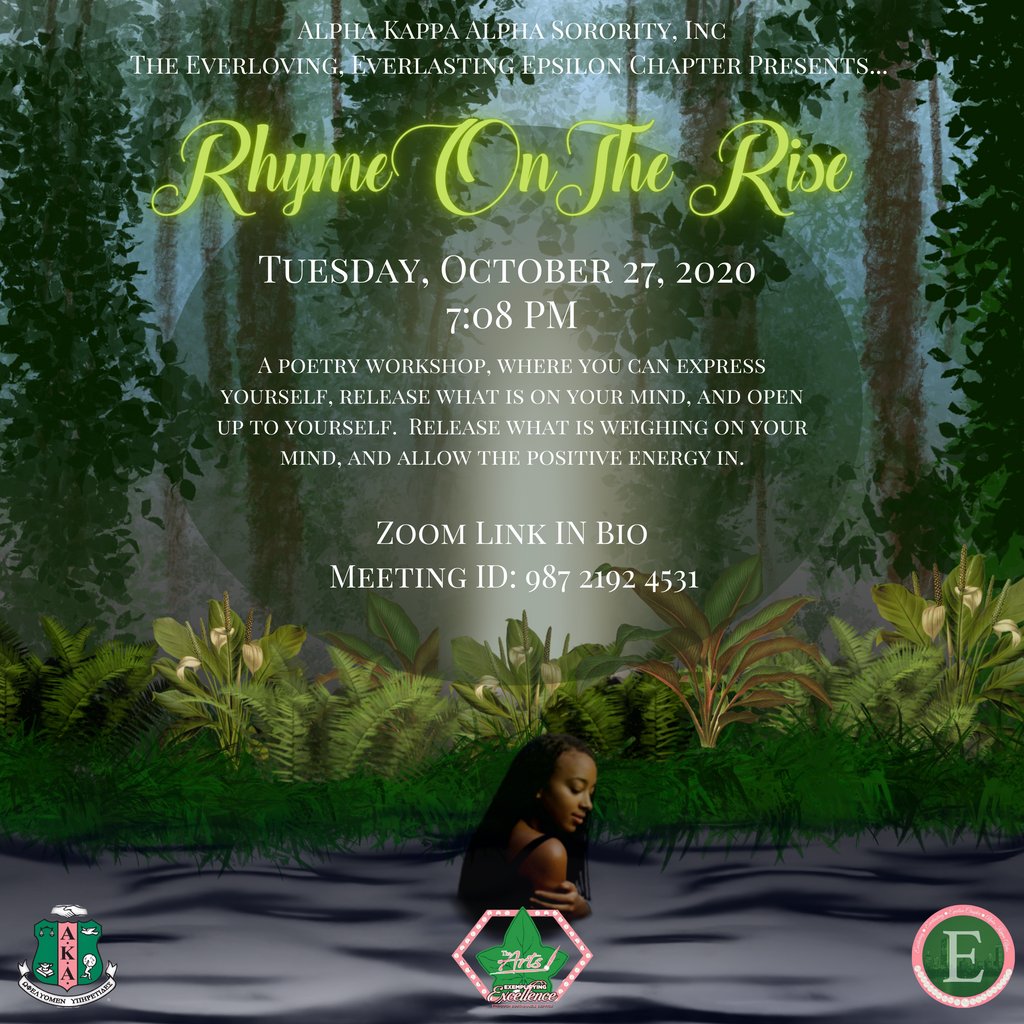 Rhyme On The Rise! Join us for a poetry workshop! Let out your feelings and emotions. Let go of what is weighing on you. Free your spirit to allow in positivity! #akas1908 #epsilonakas #poetry #thearts #blacklivesmatter #1908 #rhyme #workshop
