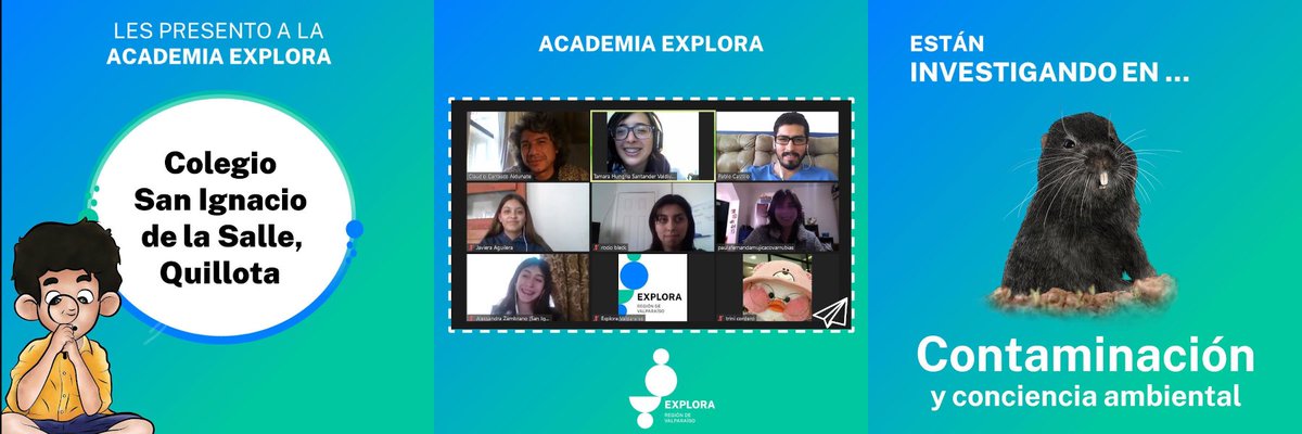 exploravalpo's tweet photo. Les presentamos a la #AcademiaExplora del Colegio San Ignacio La Ssalle quienes en pandemia investigan sobre contaminación y conciencia ambiental, asesorad@s por l@s investigador@s Paula Mujica y Claudio Carrasco de la Universidad de Valparaíso #CulturaCientífica https://t.co/7cbkmR8UAn