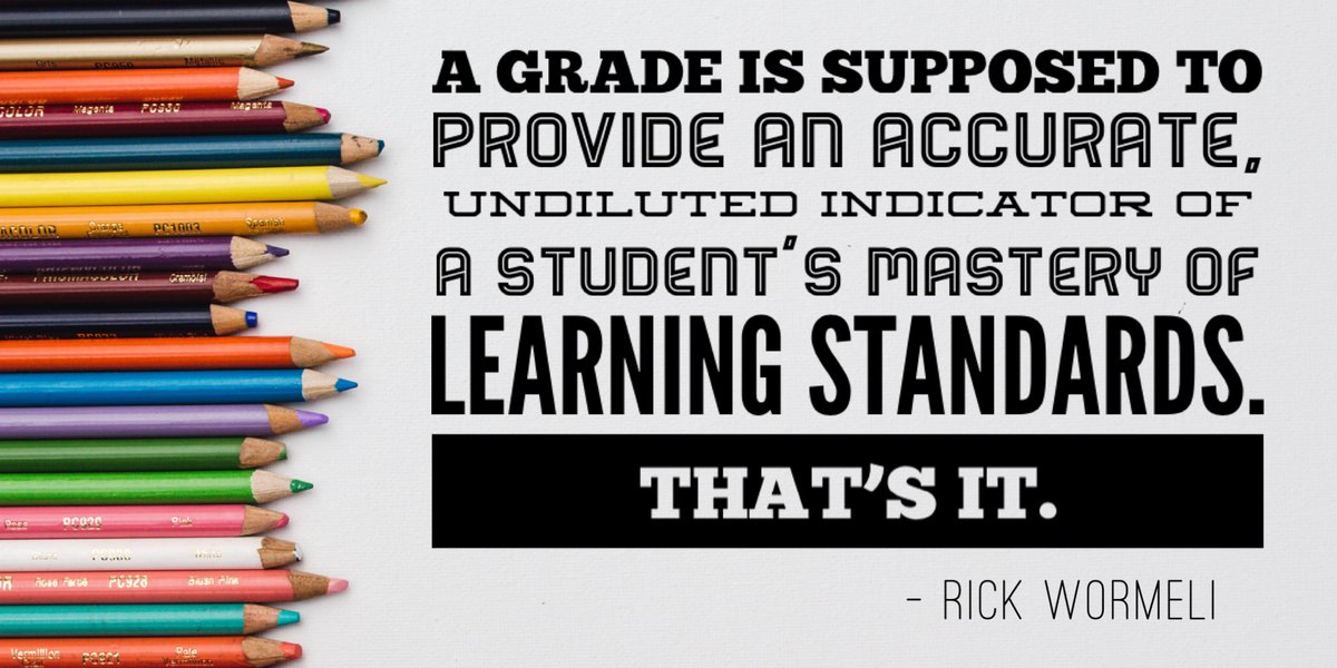 Nick_Proud's tweet photo. Really enjoyed some grading discussions with @ScottKibby2 and the @IowaCitySchools secondary teachers. It made me think one of my favorite @rickwormeli2 quotes. https://t.co/qcr1lSyBdG