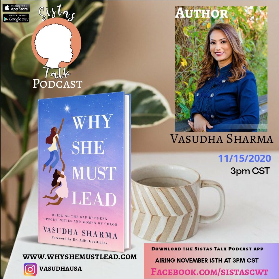 vasudhasvoice's tweet photo. Greetings to all my amazing supporters!β€οΈMark your calendars and join me for this exciting event as I introduce my book: βWhy She Must Leadβ on Sistaβs Talk! 11/15/2020 @ 3:PM, CST. #whyshemustlead #beaguest #motivationalspeaker #author #WritingCommunity #Tuesday https://t.co/R0mcP8UDTr