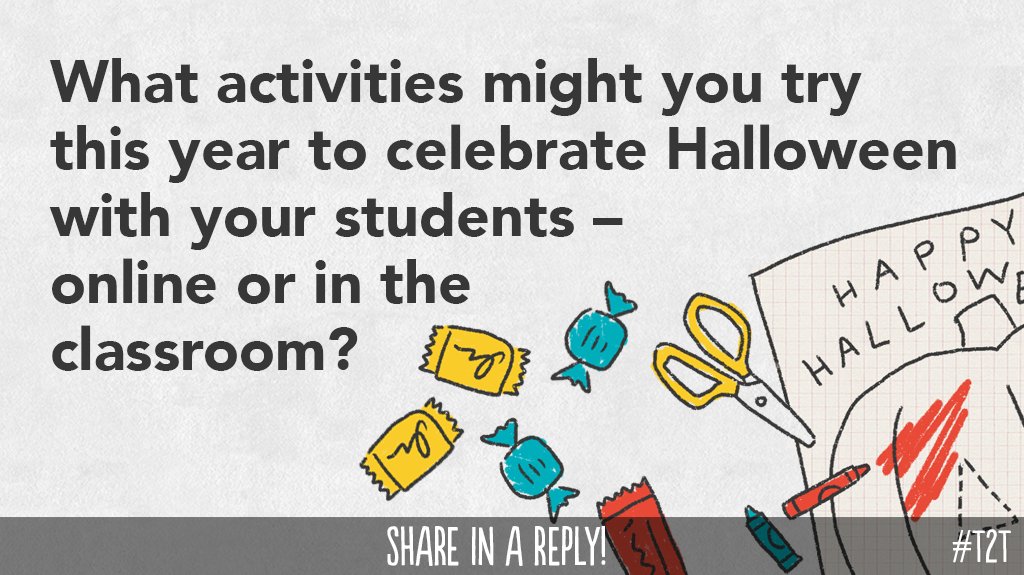 teacher2teacher's tweet image. 👻 Trick or treat – and teach!

What Halloween activities are you trying in your remote or in-person classroom this year? #HowITeach #TeacherHack