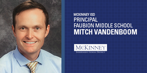 mckinneyisd's tweet photo. Mitch VandenBoom has been named principal of Faubion Middle School! He has served for the past six years as an AP at MHS. Read more here: https://t.co/xlg2L08m4e https://t.co/LOe5C3Chdx