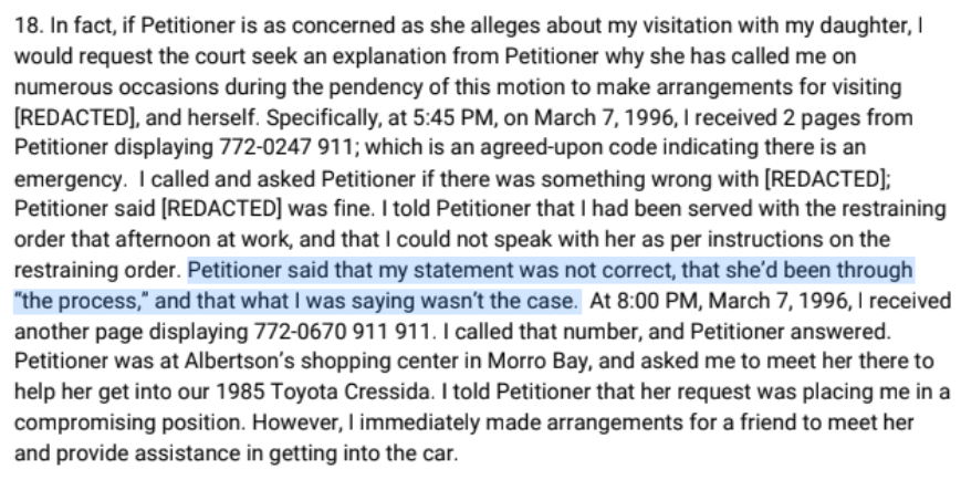 Ted describes Reade attempting to keep in direct contact with him *after* she's had him served with the restraining order. Female victims sometimes get caught violating the protection orders they themselves applied for; they do it for various reasons. Some are scared. 4/e