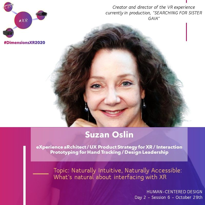 VEI_Lab's tweet photo. Don't miss our own Suzan Oslin at #DimensionsXR2020, She'll be presenting on Natural and Intuitive interfaces for XR, the focus on our research @VEI_Lab #HumanCenteredDesign #XR #UserExperience #NaturalInterfaces https://t.co/6L31rlkqg5