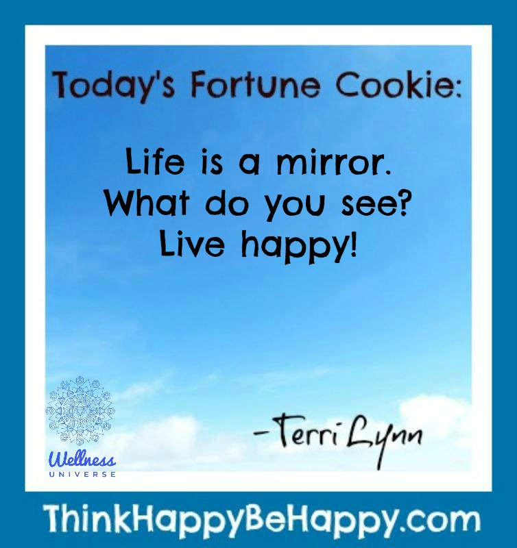 Today's Fortune Cookie:
Life is a mirror. What do you see? Live happy! -Terri Lynn
https://t.co/ebx0rSVEDs #terrilynn #WUVIP #fortunecookie #livehappy #happiness #feelgood #feelgod #liveyourbestlife https://t.co/yr9ll7GIMS