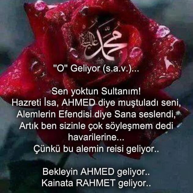 Peygamberim MUHAMMED(SAV) MUSTAFA Sen ALLAH’ın Habibi’sin Kainatın🌹Gülüsün Sen Resul-i Zişan-sın Sen Resul-i Kibraya-sın Senki Yaşayan Kuran-sın Rahmet Sanadır Efendim Hicret Sanadır Efendim Vuslat Sanadır Efendim Hasret Sana Selam Sana Salat Sana Olsun Ey ALLAH’ın Nebisi 🤲🌹🤲