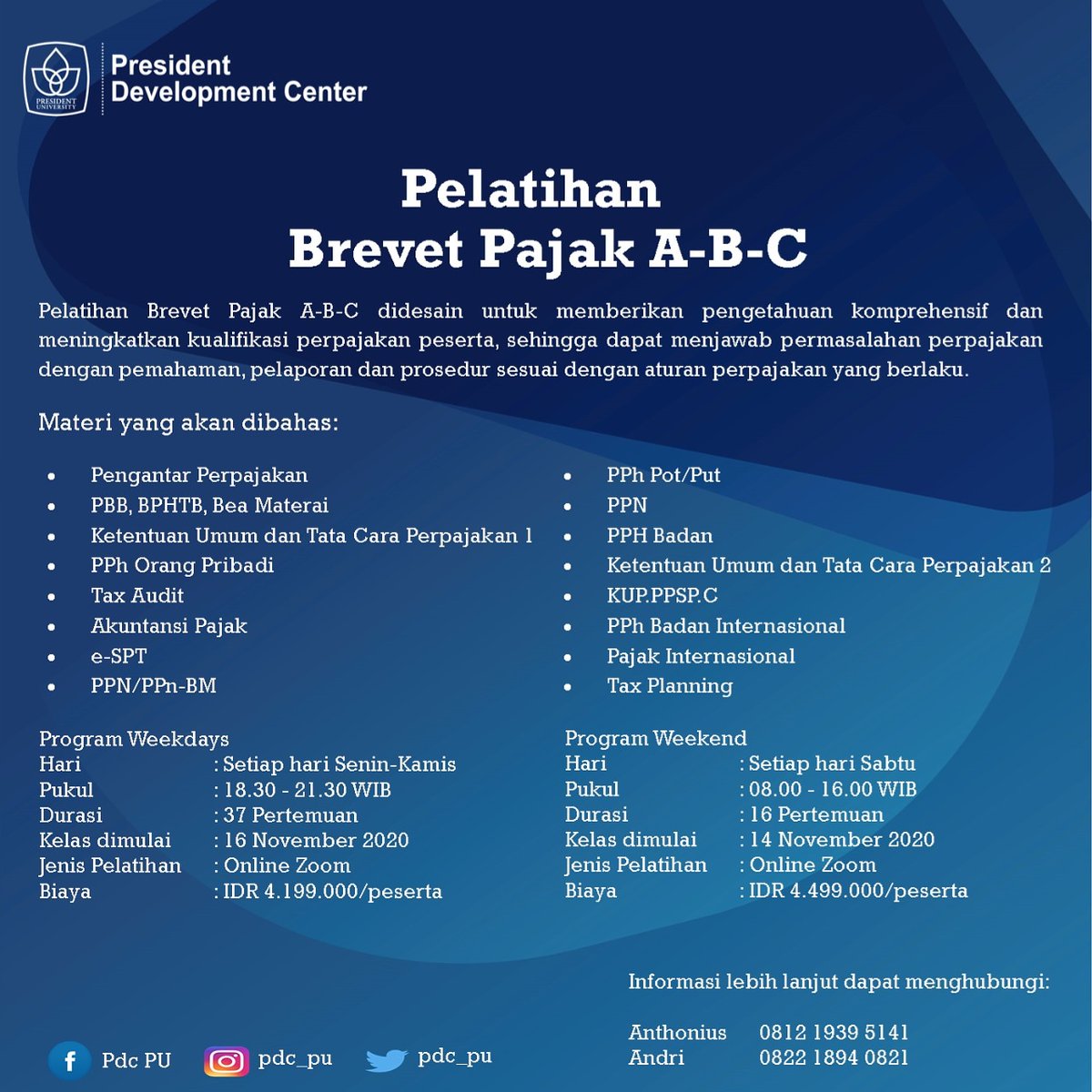 📢 President Development Center (PDC) membuka pelatihan Brevet Pajak A-B-C!

Program pelatihan terbagi menjadi 2 (dua) yaitu, Program Weekdays dan Program Weekend. 

🔗Link Registrasi: bit.ly/BrevetPajakNov…

Cek details dibawah ini! 👇🏻
