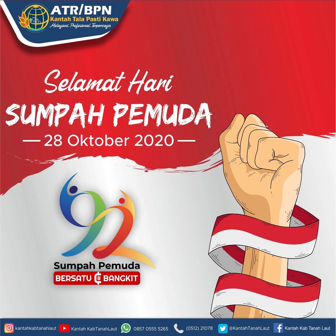 KantahTanahLaut's tweet image. Kobarkan semangat juang para pemuda untuk persatuan Indonesia. Selamat Hari Sumpah Pemuda

#KantahTalaPastiKawa
#Lekas
#Proling
#bpnpelaihari
#atrbpntanahlaut
#bumituntungpandang
#copid-19
#stayathome
#inventarisasi
#identifikasi
#sumpahpemuda62