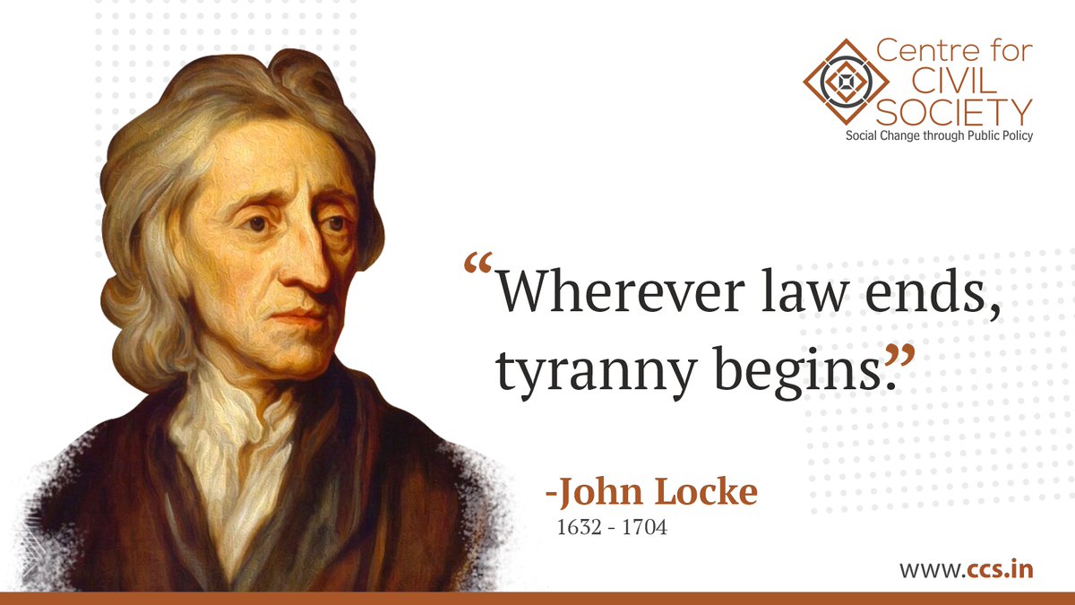 Centre For Civil Society On Twitter Today Marks The 316th Death Anniversary Of Johnlocke The Most Influential Writings In The Discipline Of Political Science Came From Locke He Favoured Limiting The Power Centre For Civil Society On Twitter Today Marks The 316th Death Anniversary Of Johnlocke The Most Influential Writings In The Discipline Of Political Science Came From Locke He Favoured Limiting The Power