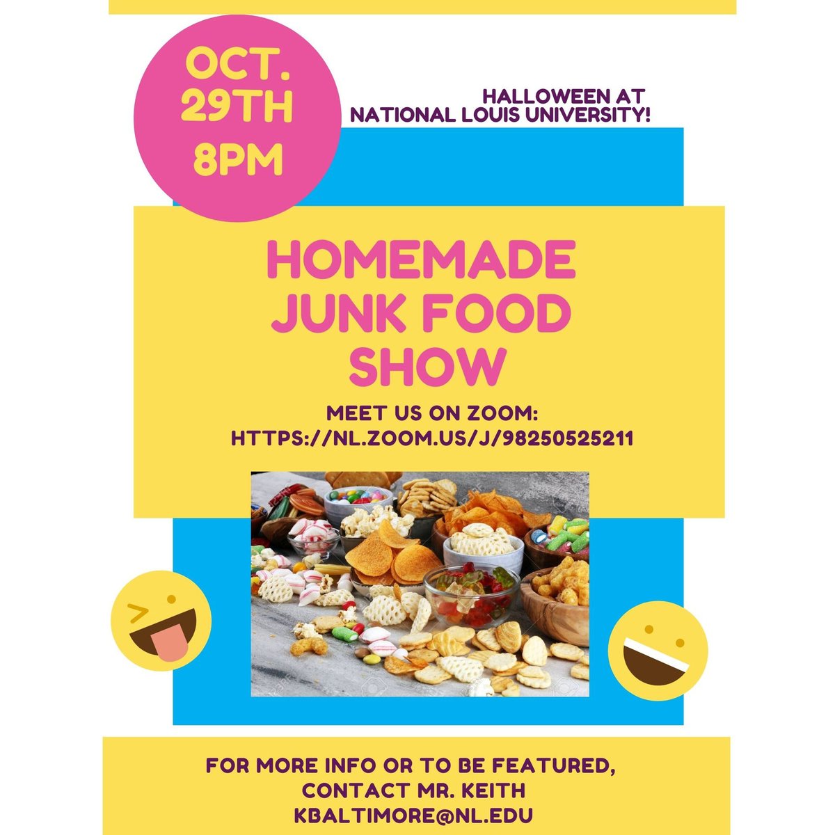 NLU’s first on-line cooking show! It’s all about candy &amp; junk food.  Dress up, tune in and learn some new &amp; fun ideas for your own Halloween junk food &amp; candy!
@nludean @nlu_wheeling @nluadmissions @nlushop,  @edrisingnluwheeling @nationallouisu @kendallcollege @nluforida