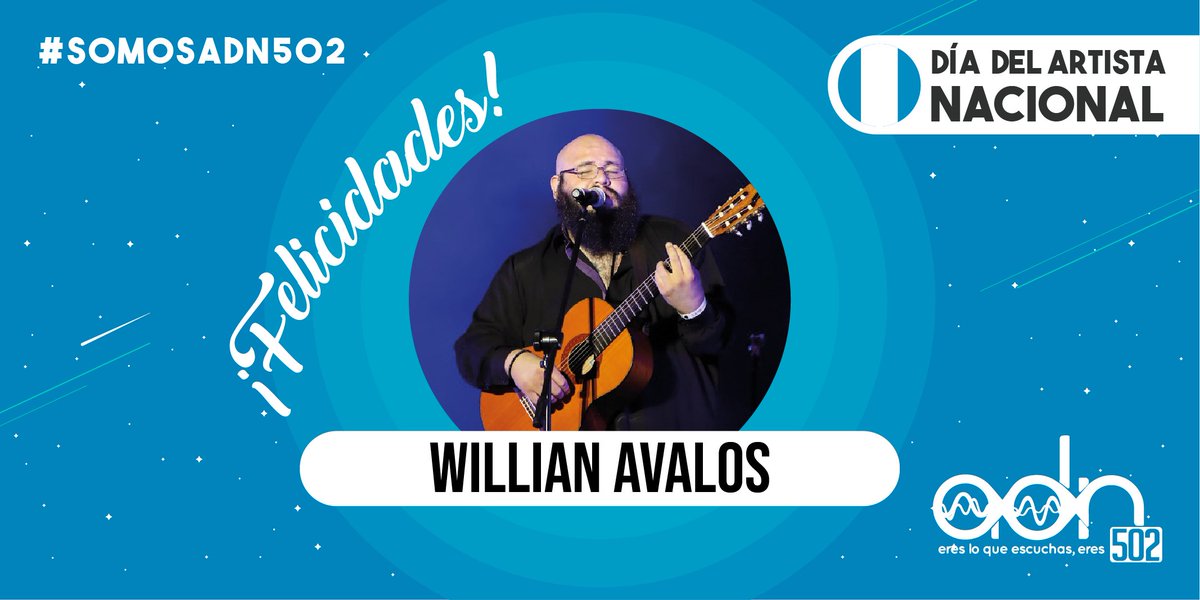 adn502's tweet photo. 🥳 FELIZ "DÍA DEL ARTISTA NACIONAL" @avaloswillian 😀
#ArtistaADN502 #SomosADN502 #EresLoQueEscuchas #Eres502 #DíaDelArtistaNacional https://t.co/Nj4dfrlaNw