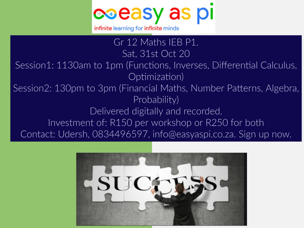 EasyAsPiMaths's tweet photo. Hi Matric Class of 2020.
Easy As Pi Maths will be conducting 2 x 90 minute Maths P1 exam intensive workshops this Saturday. Details in the flyer
#MatricExamPreparations #matric20 https://t.co/SIVyr2VWI7