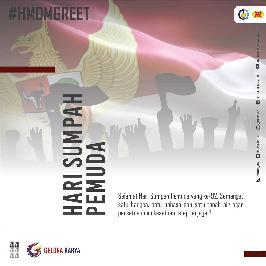 hmdmits's tweet photo. [ HARI SUMPAH PEMUDA ]

"Beri aku 1000 orang tua niscaya akan kucabut semeru dari akarnya, Beri aku 10 pemuda niscaya akan ku guncang dunia" - Ir. Soekarno.

#HMDMGreet
#HariSumpahPemuda
#GeloraKarya
#HMDMITS
#ITSSurabaya
#2020 https://t.co/X9PU6VpAZY