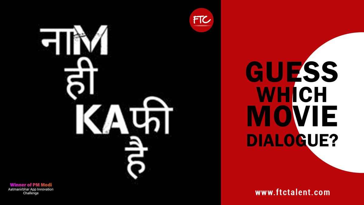 Let's check your knowledge about #Bollywood Movies!
"Naam hi Kaafi Hai" Guess the name of the Movie in which this Dialogue was said?
Let's us know in the Comments🙂
https://t.co/C2tbHRJtXz
#FTCTalent https://t.co/Yz0MHaggJ0