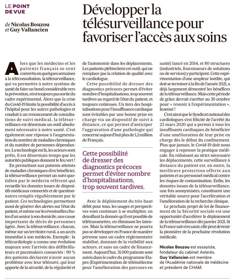Merci à @gvallancien et <a href="/nbouzou/">Nicolas Bouzou</a> pour cette tribune <a href="/LesEchos/">Les Echos</a> qui appelle au déploiement de la #télésurveillance facteur de progrès et d’économie pour notre syst de santé.Elle serait bien utile en ces temps de déprogrammation et de renoncement aux soins #télémédecine