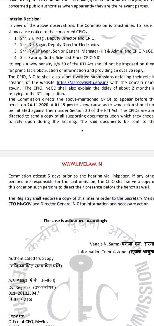 The Commission directs the above-mentioned CPIOs to appear before the bench on 24.11.2020 at 01.15 pm to show cause as to why action should not be initiated against them under Section 20 of the RTI Act.  #aarogyasetu  #RTI  #Righttoinformation