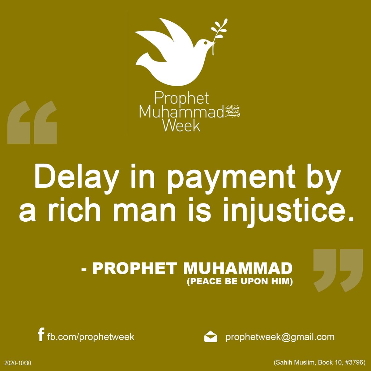 TSSFKS's tweet photo. Today's PMW Quote :
#Timelypayment #dailywages
#ProphetMuhammad #ProphetMuhammadWeek #Prophetweek #PMW
@prophetweek https://t.co/jbyjWEMgr5