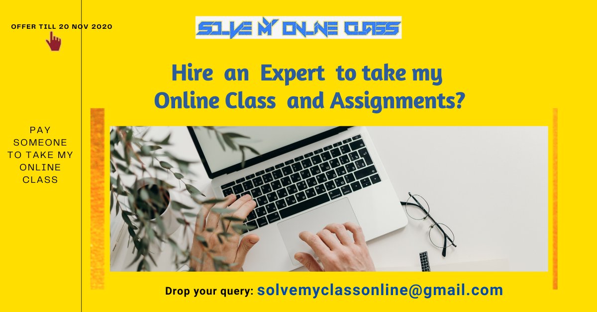 Solvemyonlinec1's tweet image. Hire an Expert to take my Online class and for assignments? Offer till 20 November 2020
#paysomeonetotakemyonlineclass #academicwriting #paysomeonedomyassignment #takemyonlineclasses #paysomeonetodomyhomework #paysomeonetodomycourse #WednesdayVibes 
solvemyonlineclass.com/pay-someone-to…