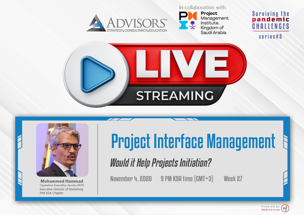We're going live in around 15 minutes! Our guest speaker: Mohammed Hammad, 

This event is in collaboration with PMI KSA Chapter معهد إدارة المشاريع فرع المملكة العربية السعودية 

Registration: event.webinarjam.com/channel/ADVISO…
