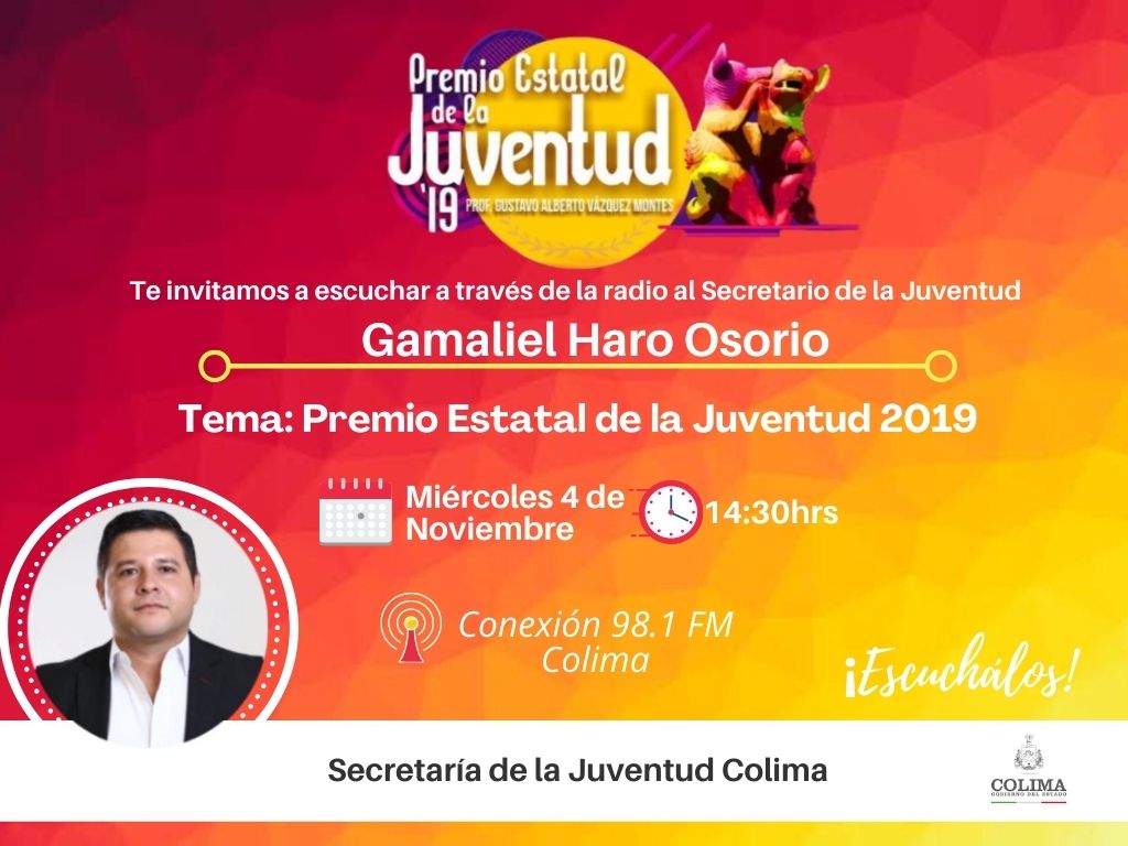 juventudeColima's tweet photo. Te invitamos a escuchar la entrevista radiofónica con el titular de @SejuvColimaMx , @GAMALIELHARO, en punto de las 14:30 horas, por el 98.1 FM. ¡No te la pierdas!
Conoce todos los detalles para participar en el Premio Estatal de la Juventud 2019.
#JuventudEsPoder https://t.co/ar6xDYvchp