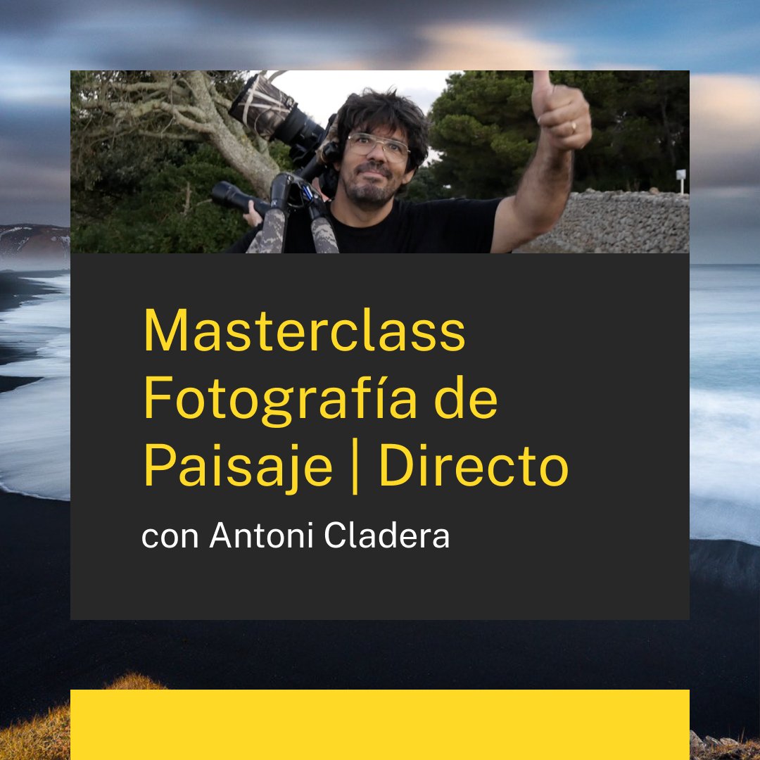 Mañana, jueves 5 de noviembre a las 19h hora de Madrid (España), uníos al gran @AntoniCladera en una divertida Masterclass de Procesado de Fotografía de Paisaje en directo en Youtube 🤓 👉 youtu.be/0baJFtUzqcw