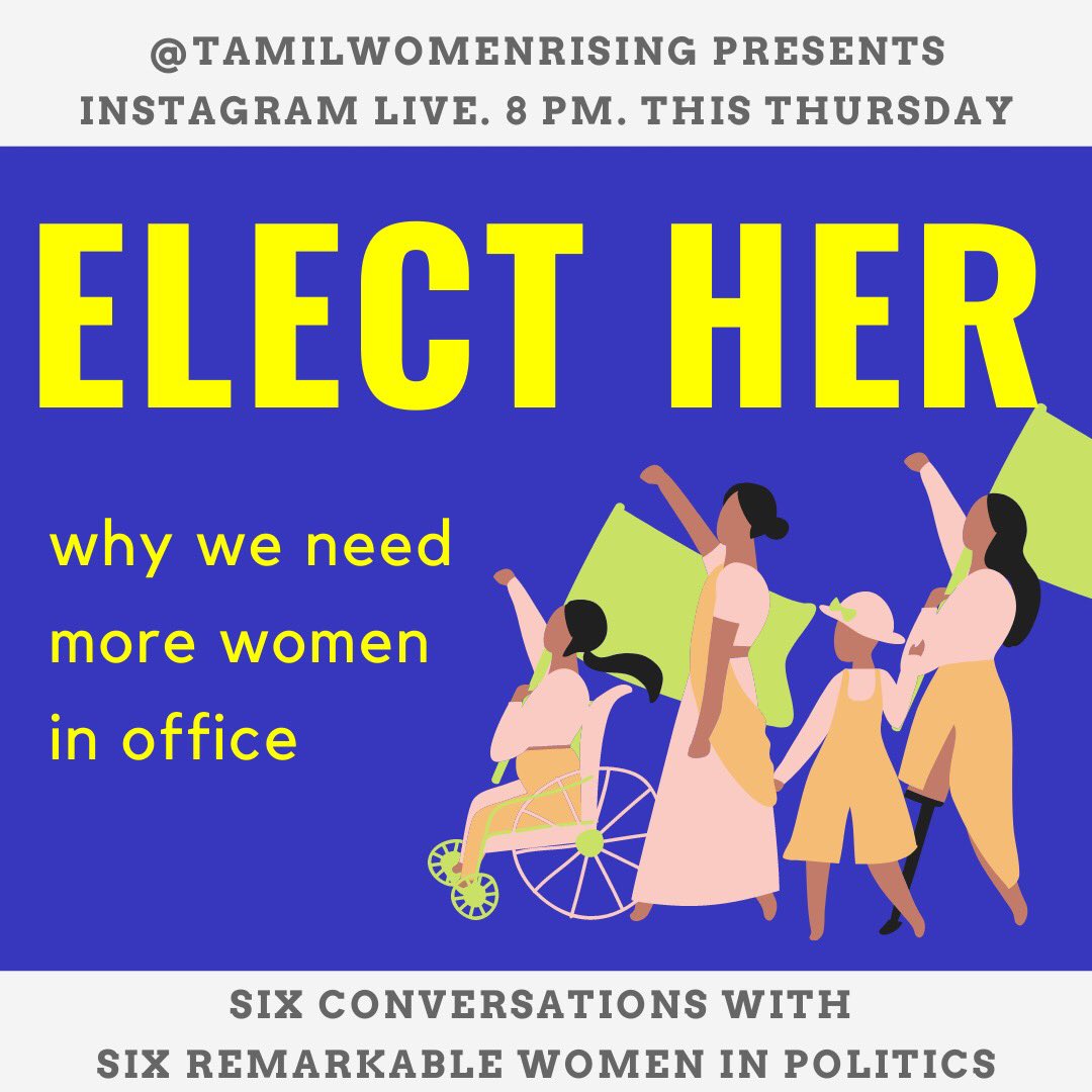 tamilwomen's tweet photo. If recent elections have taught us anything, it is that we need more women in elected office. Tune into our next instalive this Thursday at 8 pm where we will be joined by 6 remarkable women who will share their experiences. #addwomenchangepolitics https://t.co/NlURhbweSz