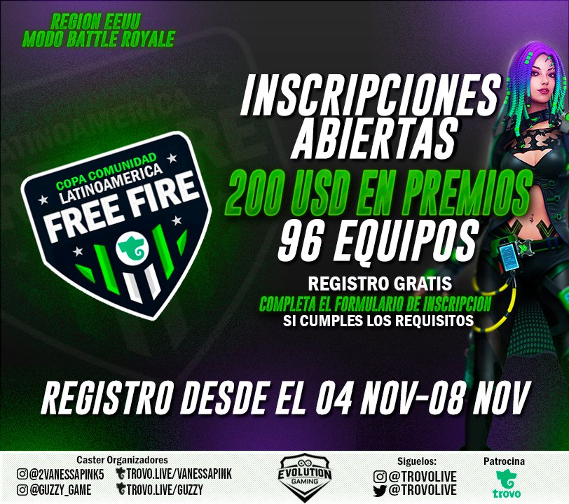 Invitamos a la Comunidad de Free Fire Servidor E.E.U.U. a que participen de la COPA COMUNIDAD LATINOAMERICA FREE FIRE patrocinada por <a href="/trovolive/">Trovo Live</a>  con 200 USD en Premios,  🔥 96 CUPOS 🔥
Interesados en participar completar este formulario:
Link: bit.ly/361dFPy