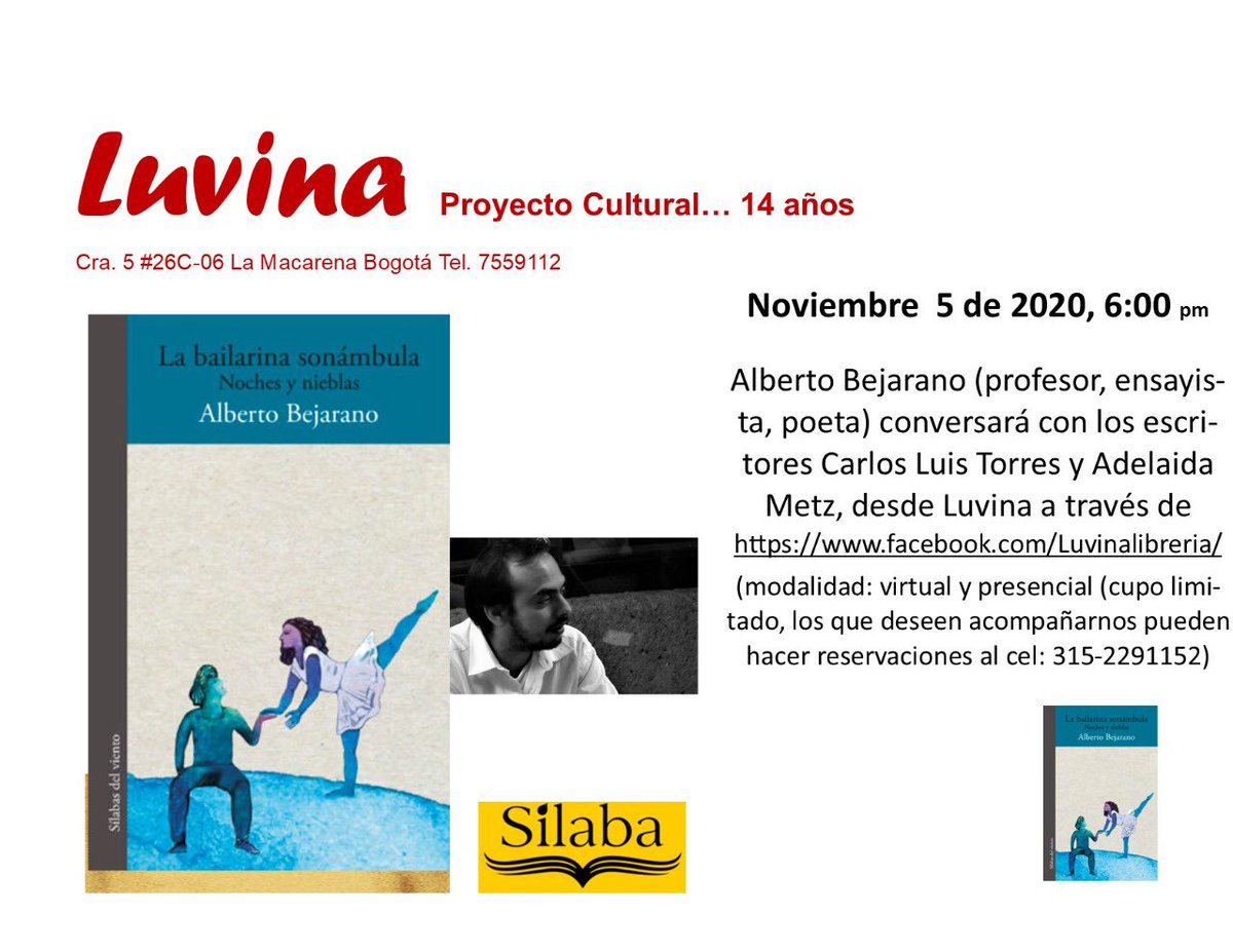 Queridos amigos:
Los invitamos a la presentación del libro “La bailarina sonámbula. Noches y nieblas” de Alberto Bejarano en la bella Libreria Luvina. #NoviembreDeEscrituraLatinoamericana  #leoindependiente